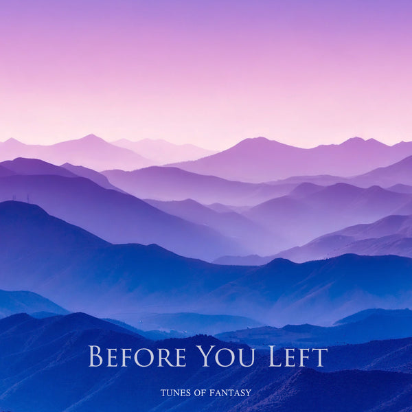 Before You Left - Piano Sheet Music